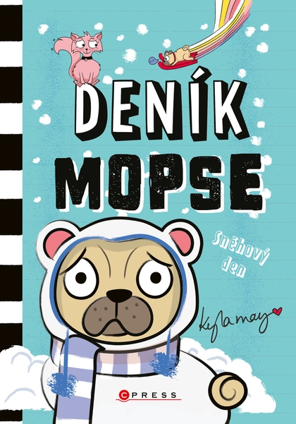 E-kniha Deník mopse: Sněhový den - Kyla May