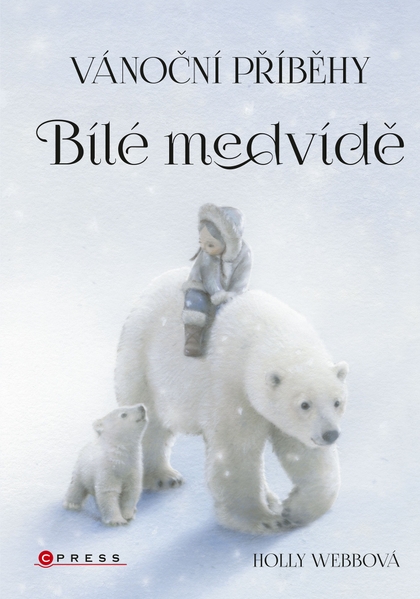E-kniha Vánoční příběhy: Bílé medvídě - Holly Webbová