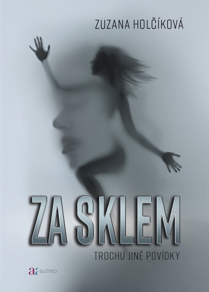E-kniha Za sklem - Zuzana Holčíková