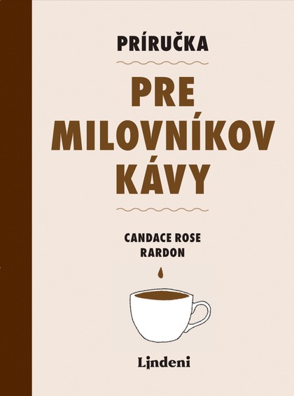 E-kniha Príručka pre milovníkov kávy - Candace Rose Rardon