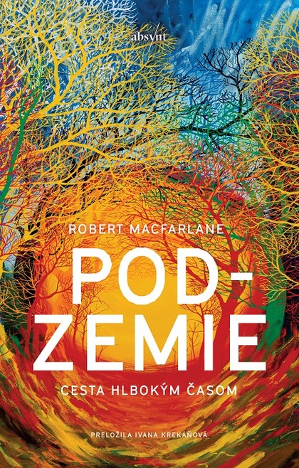 E-kniha Podzemie - Robert Macfarlane