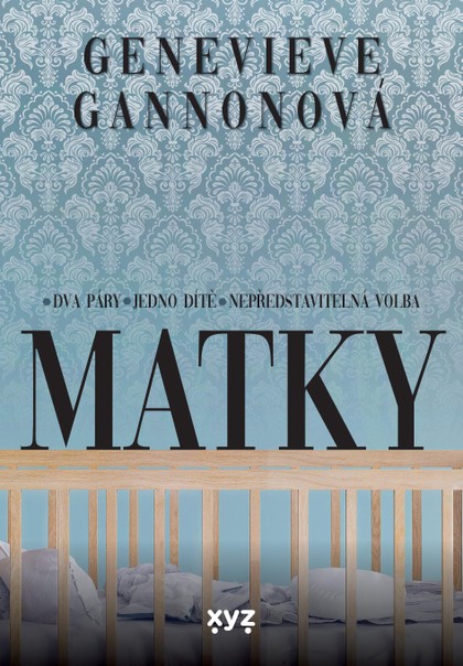 E-kniha Matky - Genevieve Gannon