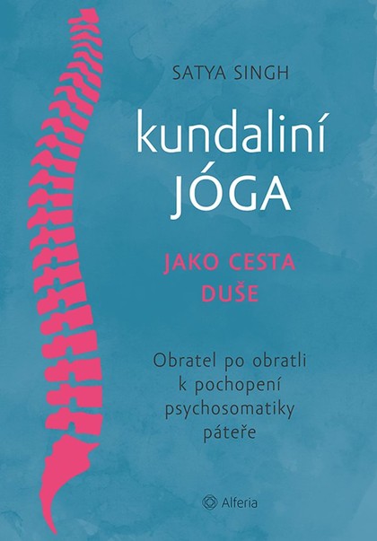 E-kniha Kundaliní jóga jako cesta duše - Satya Singh