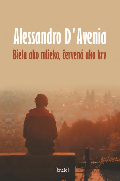 E-kniha Biela ako mlieko, červená ako krv - Alessandro d'Avenia
