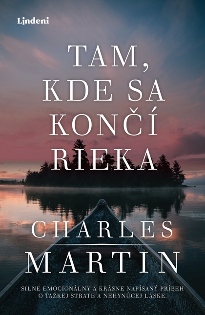 E-kniha Tam, kde sa končí rieka - Charles Martin