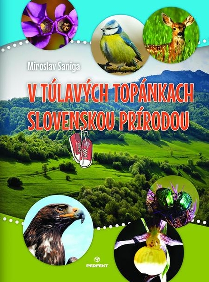E-kniha V túlavých topánkach slovenskou prírodou - Miroslav Saniga