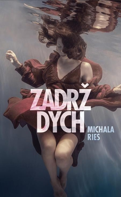 E-kniha Zadrž dych - Michala Ries