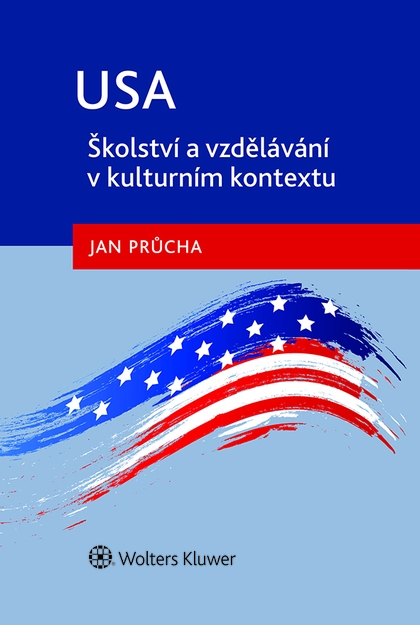E-kniha USA - školství a vzdělávání v kulturním kontextu - Jan Průcha