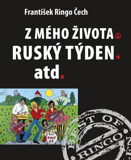 E-kniha Z mého života, Ruský týden atd. - František Ringo Čech