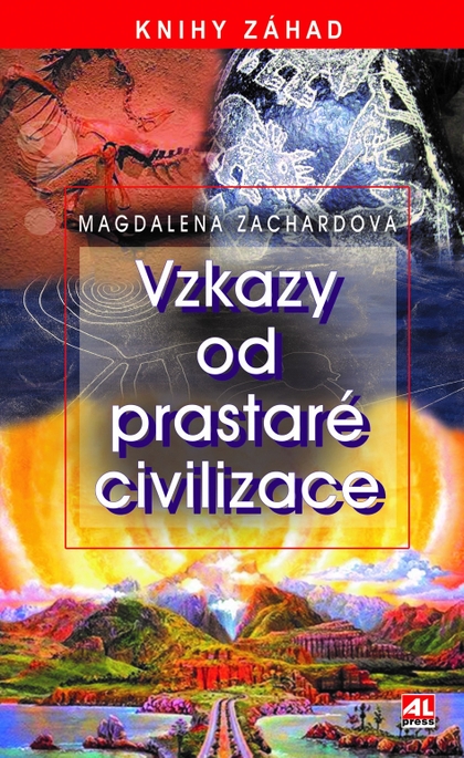 E-kniha Vzkazy od prastaré civilizace - Magdalena Zachardová