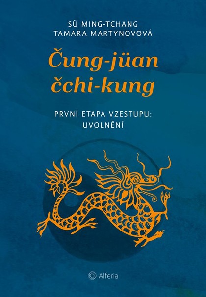 E-kniha Čung-jüan čchi-kung - Tamara Martynovová, Sü Ming-tchang