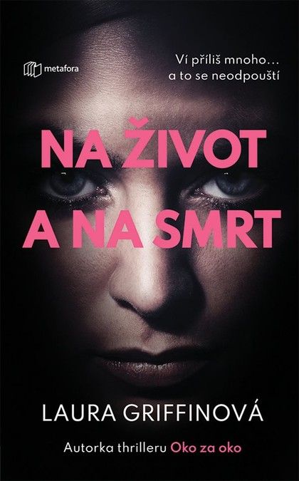 E-kniha Na život a na smrt - Laura Griffinová