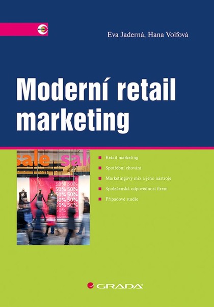 E-kniha Moderní retail marketing - Hana Volfová, Eva Jaderná