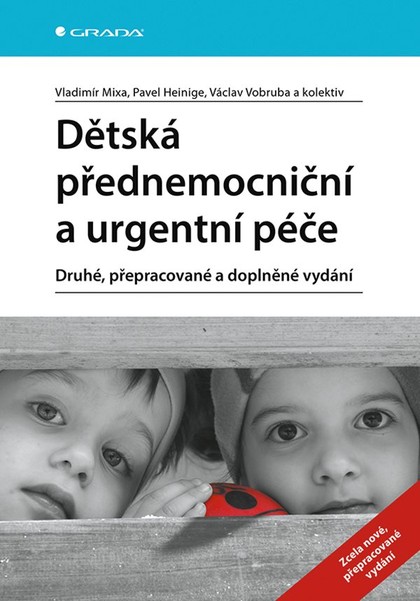 E-kniha Dětská přednemocniční a urgentní péče - kolektiv a, Václav Votruba, Vladimír Mixa, Pavel Heinige