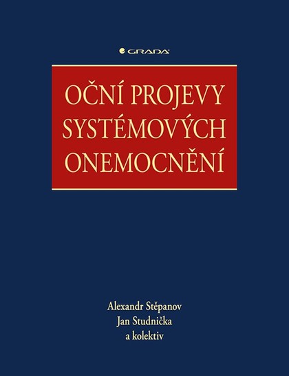 E-kniha Oční projevy systémových onemocnění - kolektiv a, Jan Studnička, Alexandr Stěpanov