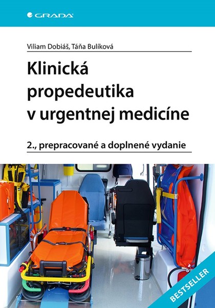 E-kniha Klinická propedeutika v urgentnej medicíne - Táňa Bulíková, Viliam Dobiáš