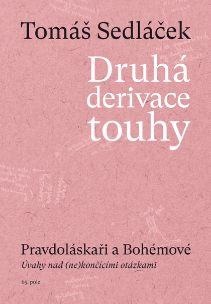E-kniha Druhá derivace touhy III. - PhDr. Tomáš Sedláček