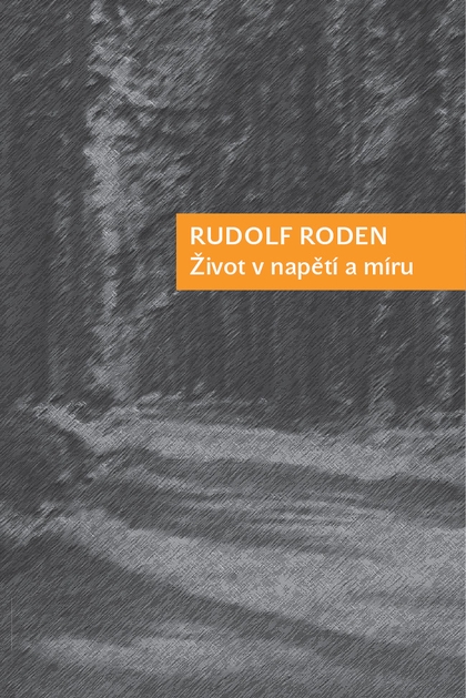 E-kniha Život v napětí a míru - Rudolf Roden