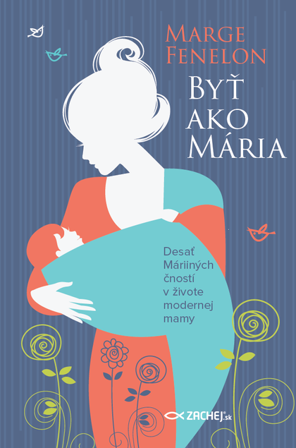 E-kniha Byť ako Mária - Marge Fenelon