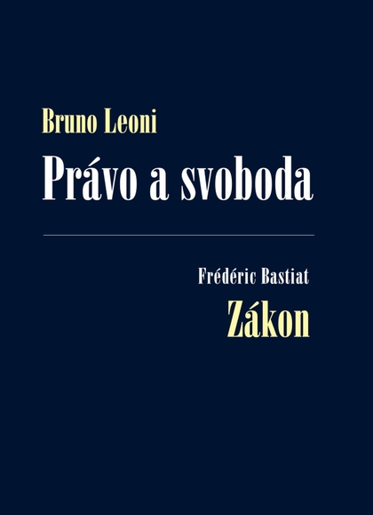 E-kniha Právo a svoboda - Bruno Leoni