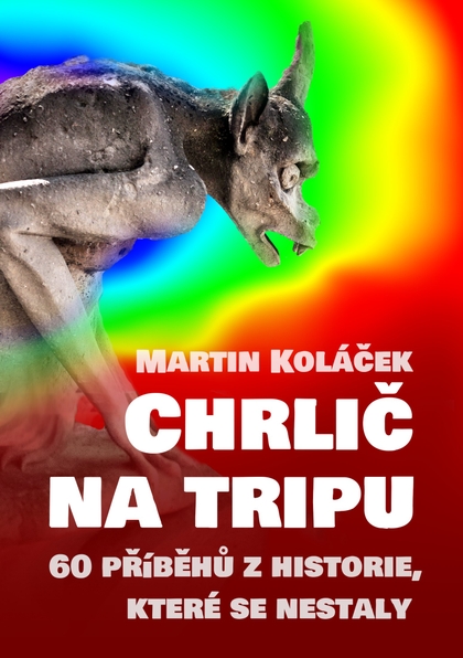 E-kniha Chrlič na tripu - Bc. Martin Koláček