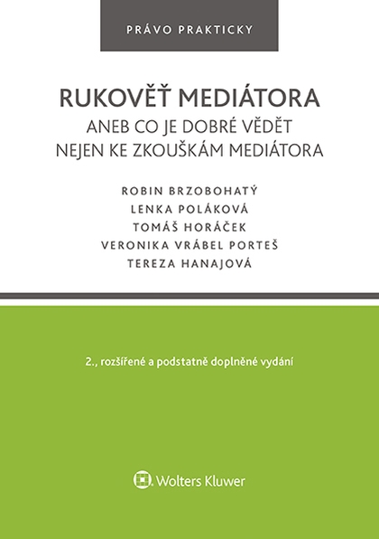 E-kniha Rukověť mediátora aneb co je dobré vědět nejen ke zkouškám mediátora. 2. vyd. - autorů kolektiv