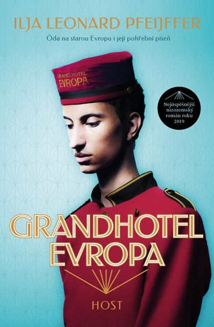 E-kniha Grandhotel Evropa - Ilja Leonard Pfeijffer