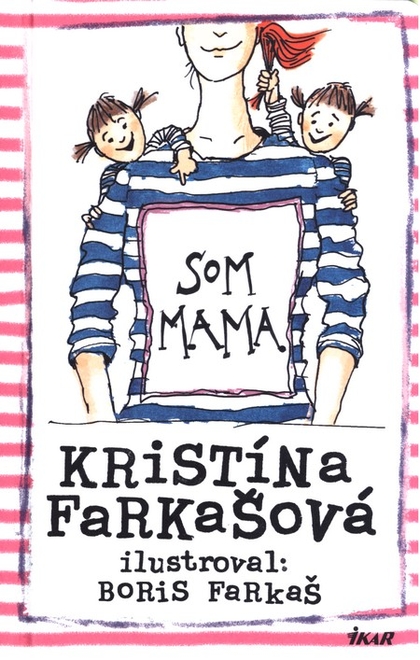 E-kniha Som mama - Kristina Farkašová
