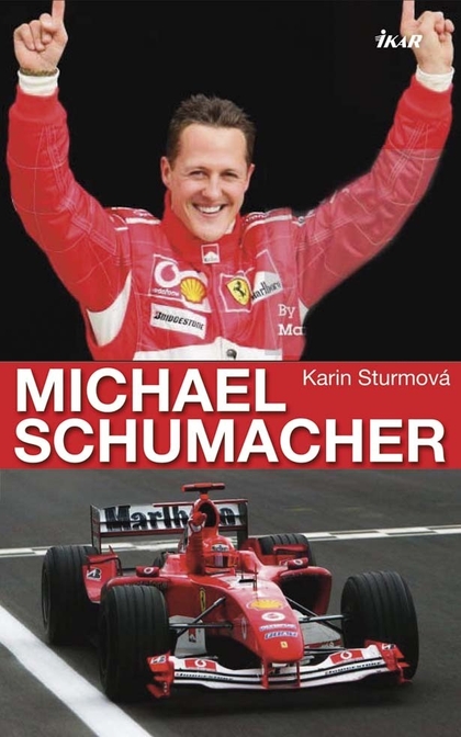 E-kniha Michael Schumacher - Karin Sturmová