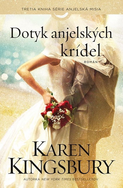 E-kniha Dotyk anjelských krídel - Karen Kingsbury