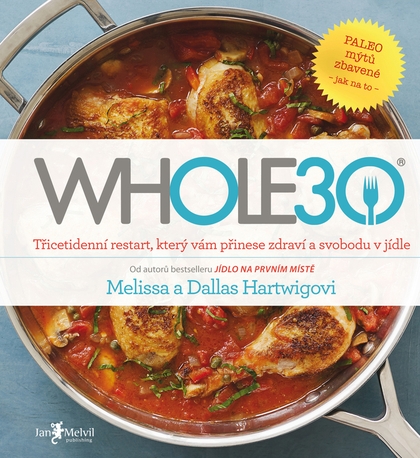 E-kniha Whole30 - Dallas Hartwig, Melisa Hartwigová