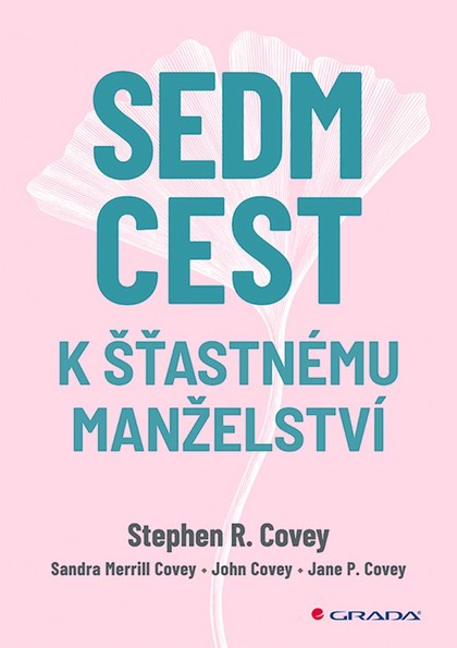 E-kniha Sedm cest k šťastnému manželství - Stephen R. Covey