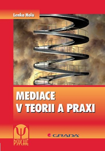 E-kniha Mediace v teorii a praxi - Lenka Holá