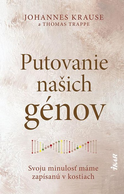 E-kniha Putovanie našich génov - Johannes Krause