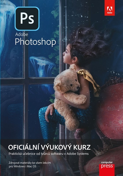 E-kniha Adobe Photoshop: Oficiální výukový kurz - Andrew Faulkner