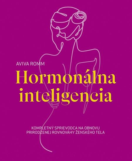 E-kniha Hormonálna inteligencia - Aviva Romm