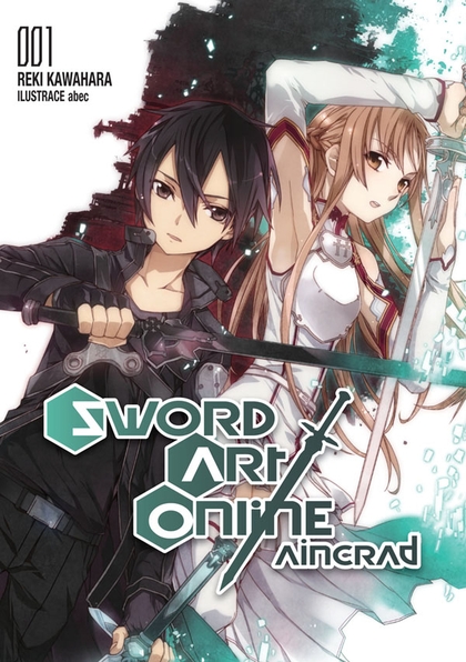 E-kniha Sword Art Online - Aincrad 1 - Reki Kawahara