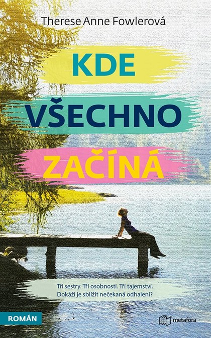 E-kniha Kde všechno začíná - Therese Anne Fowlerová