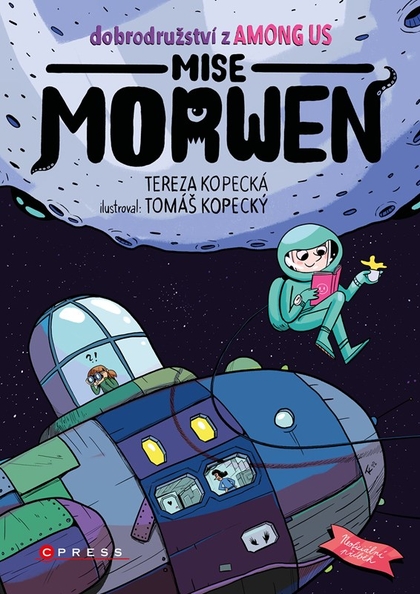E-kniha Dobrodružství z Among Us: Mise Morwen - Tereza Kopecká