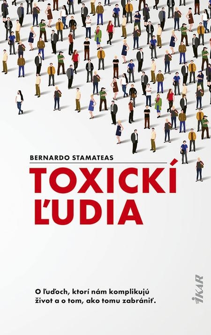 E-kniha Toxickí ľudia - Bernardo Stamateas