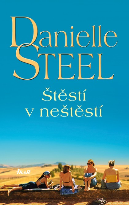 E-kniha Štěstí v neštěstí - Danielle Steel