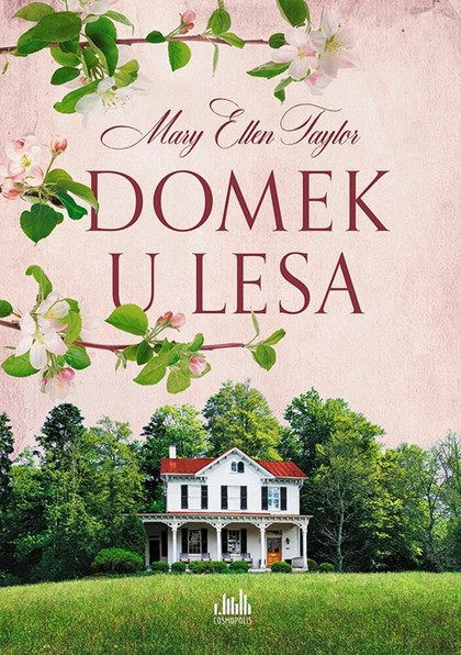 E-kniha Domek u lesa - Mary Ellen Taylorová