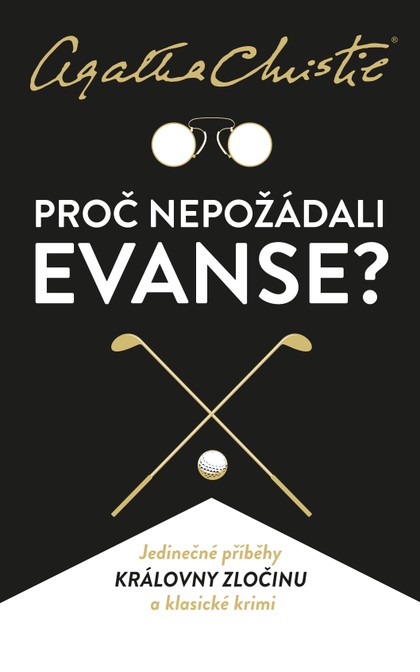 E-kniha Proč nepožádali Evanse? - Agatha Christie