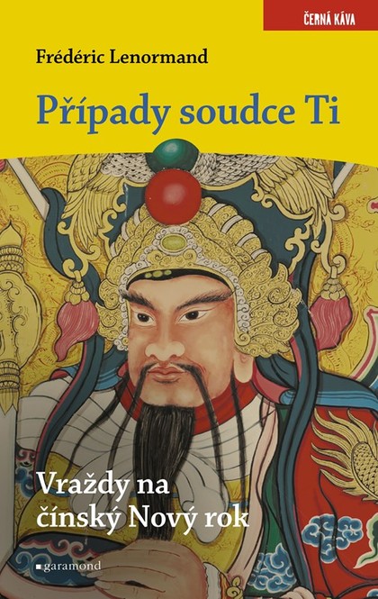 E-kniha Případy soudce Ti: Vraždy na Nový čínský rok  - Frédéric Lenormand