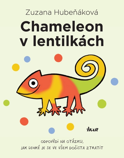 E-kniha Chameleon v lentilkách - Zuzana Hubeňáková