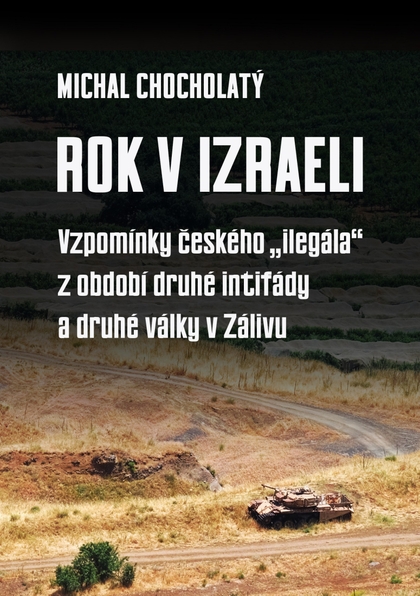 E-kniha Rok v Izraeli - Michal Chocholatý