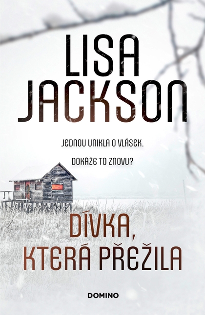 E-kniha Dívka, která přežila  - Lisa Jackson