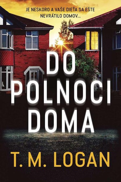 E-kniha Do polnoci doma - T. M. Logan