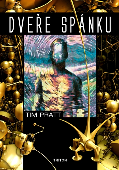 E-kniha Dveře spánku - Tim Pratt