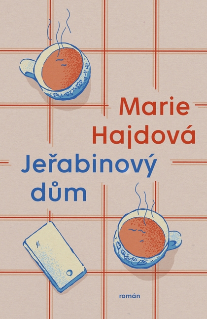 E-kniha Jeřabinový dům - Marie Hajdová